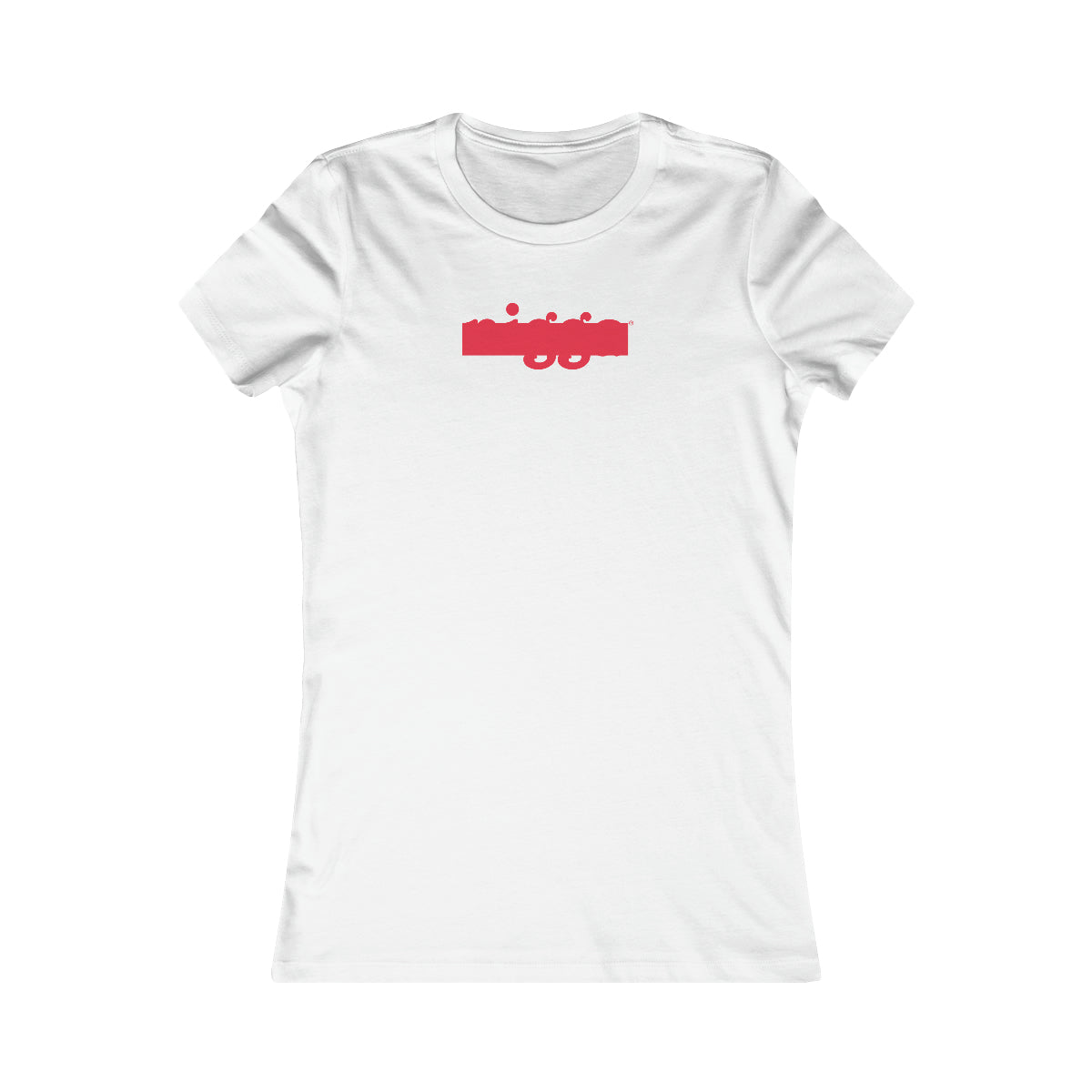 That Nigga™ // Women's Favorite Tee