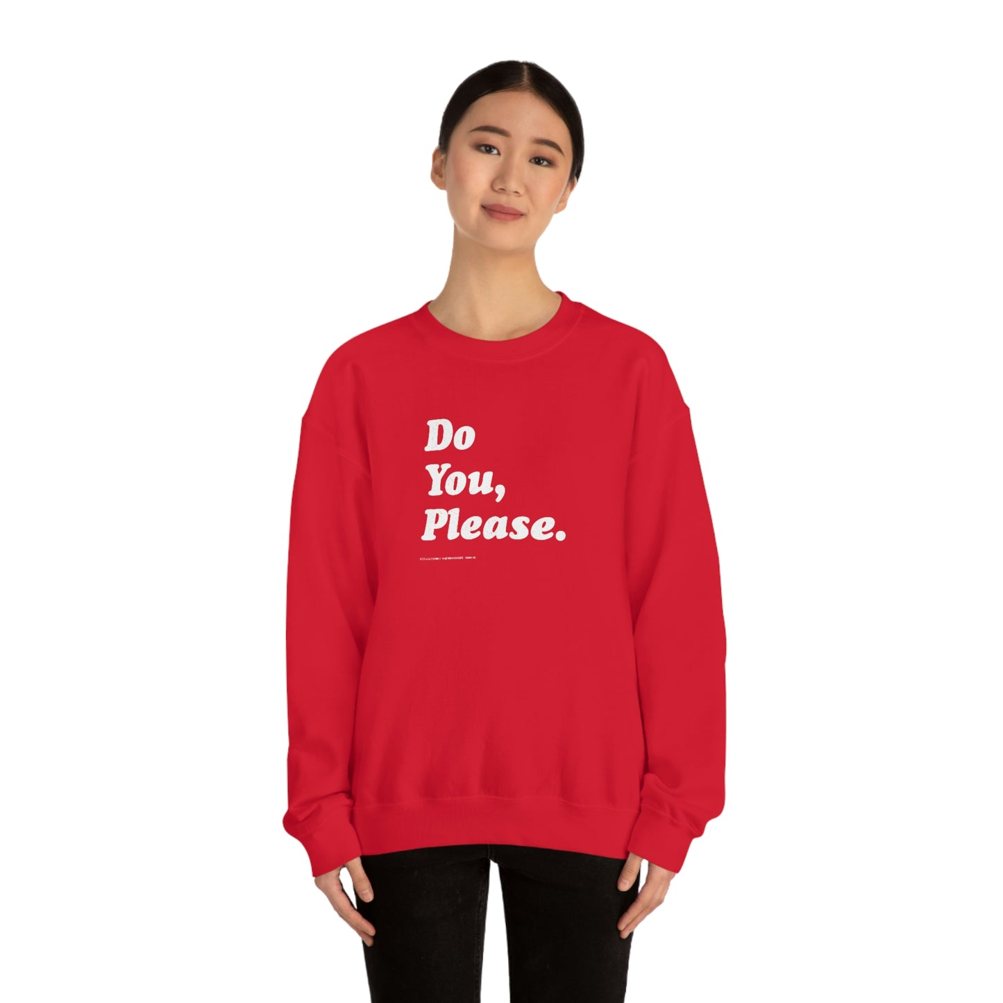 Do You, Please // Unisex Heavy Blend™ Crewneck Sweatshirt