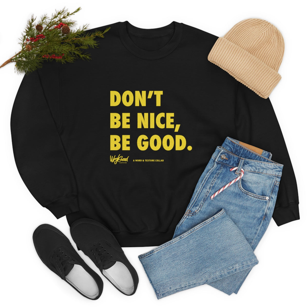 Be Good //. Unisex Heavy Blend™ Crewneck Sweatshirt