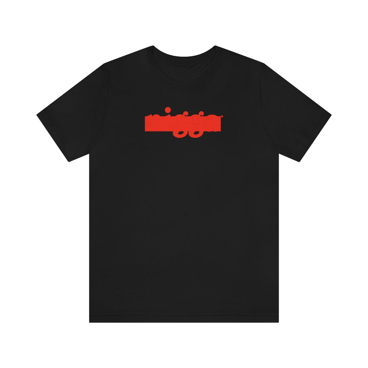 That Nigga Shirt™ (roja) // Unisex Jersey Short Sleeve Tee