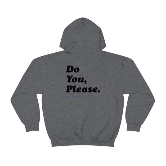 Do You, Please // Unisex Heavy Blend™ Hooded Sweatshirt