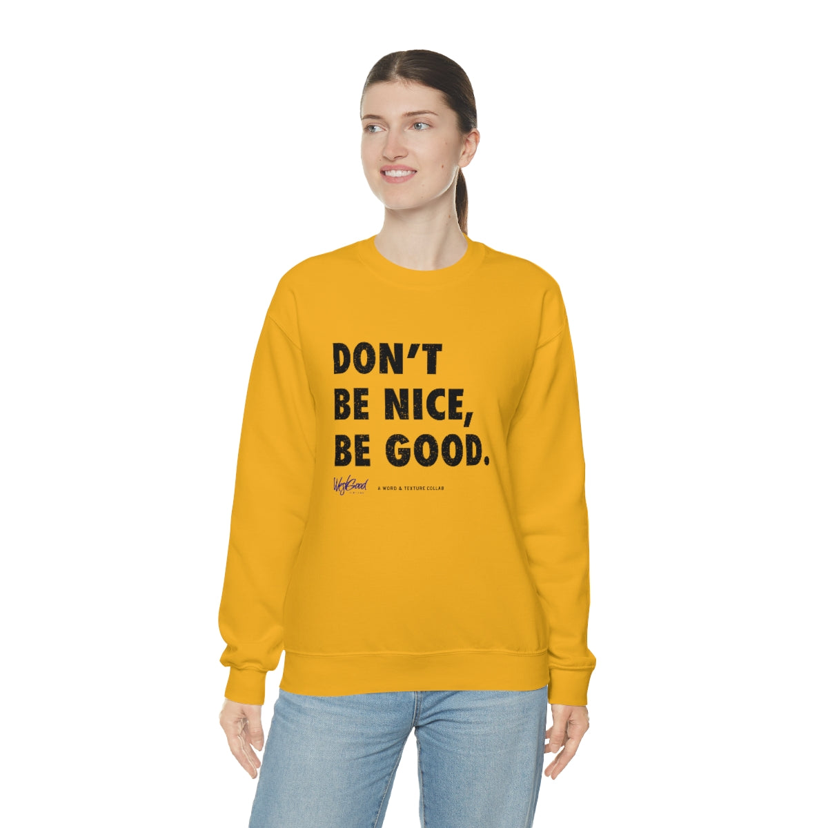 Be Good //. Unisex Heavy Blend™ Crewneck Sweatshirt