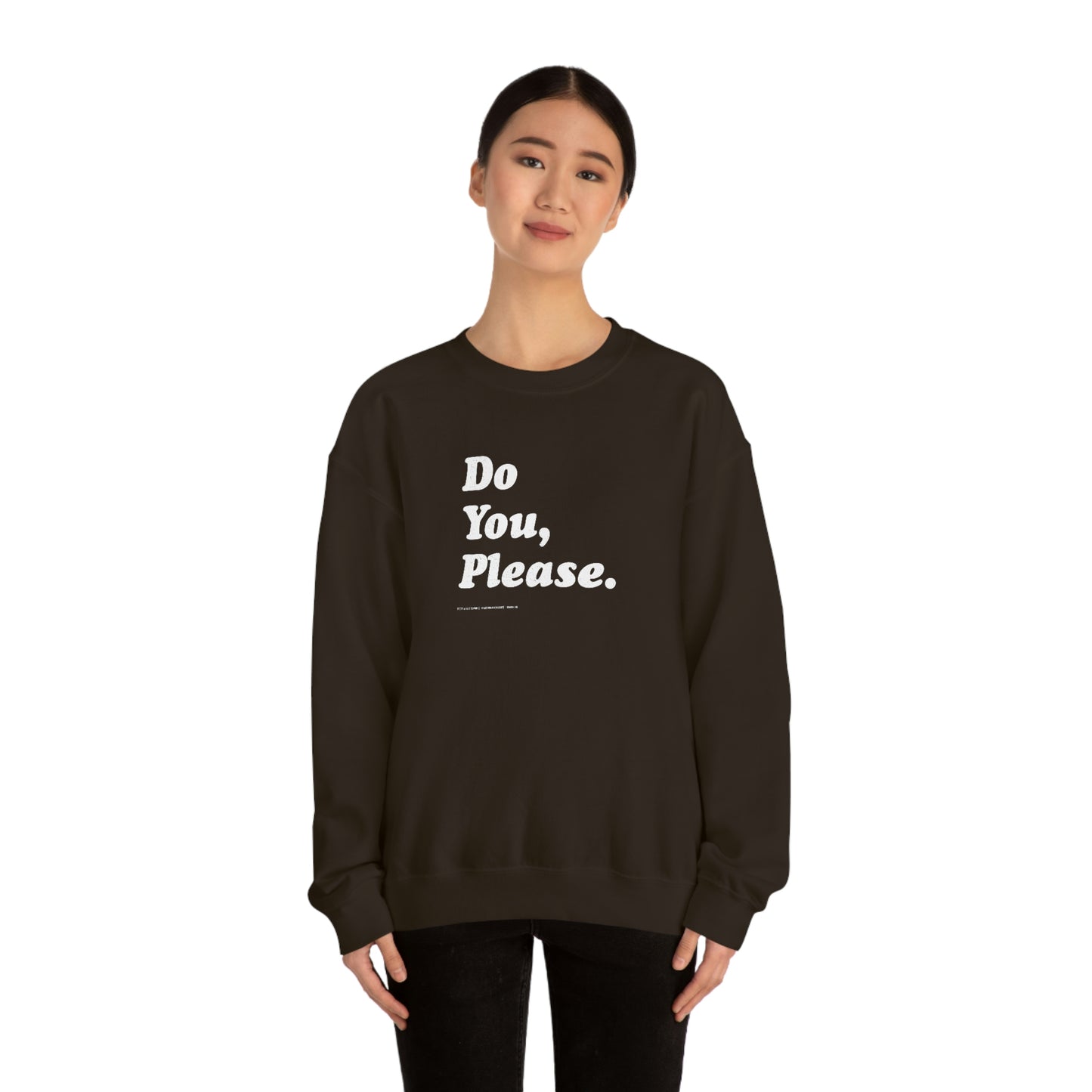 Do You, Please // Unisex Heavy Blend™ Crewneck Sweatshirt