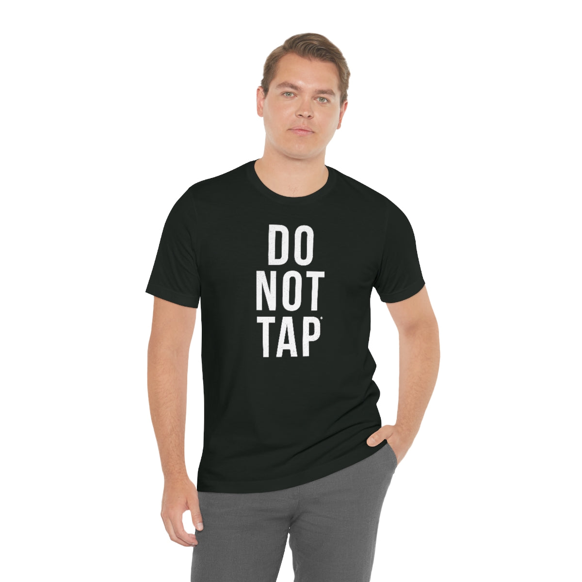 Do Not Tap® // Unisex Jersey Short Sleeve Tee