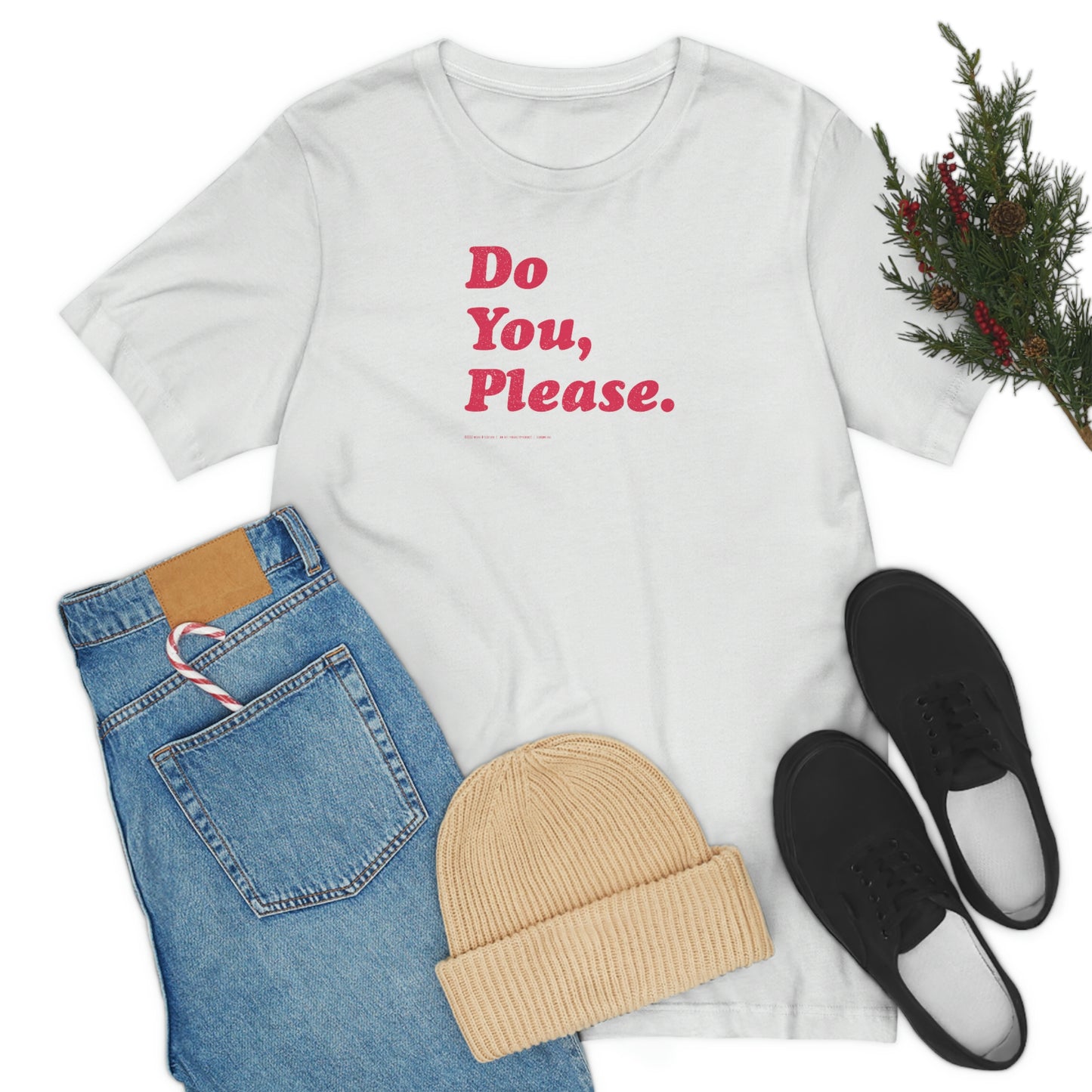 Do You, Please. // Unisex Jersey Short Sleeve Tee