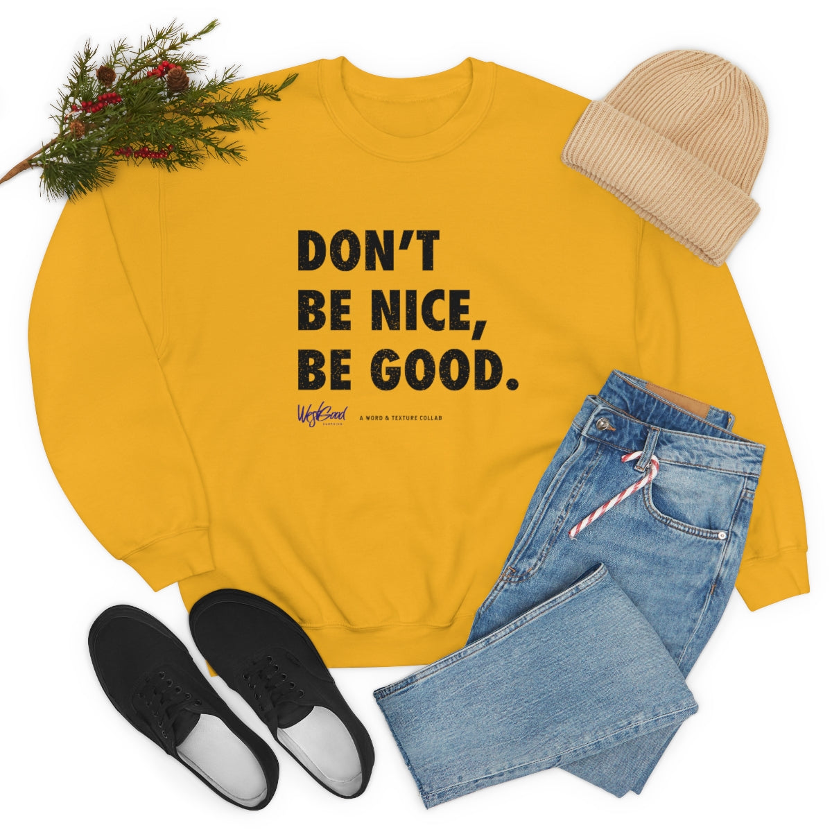 Be Good //. Unisex Heavy Blend™ Crewneck Sweatshirt