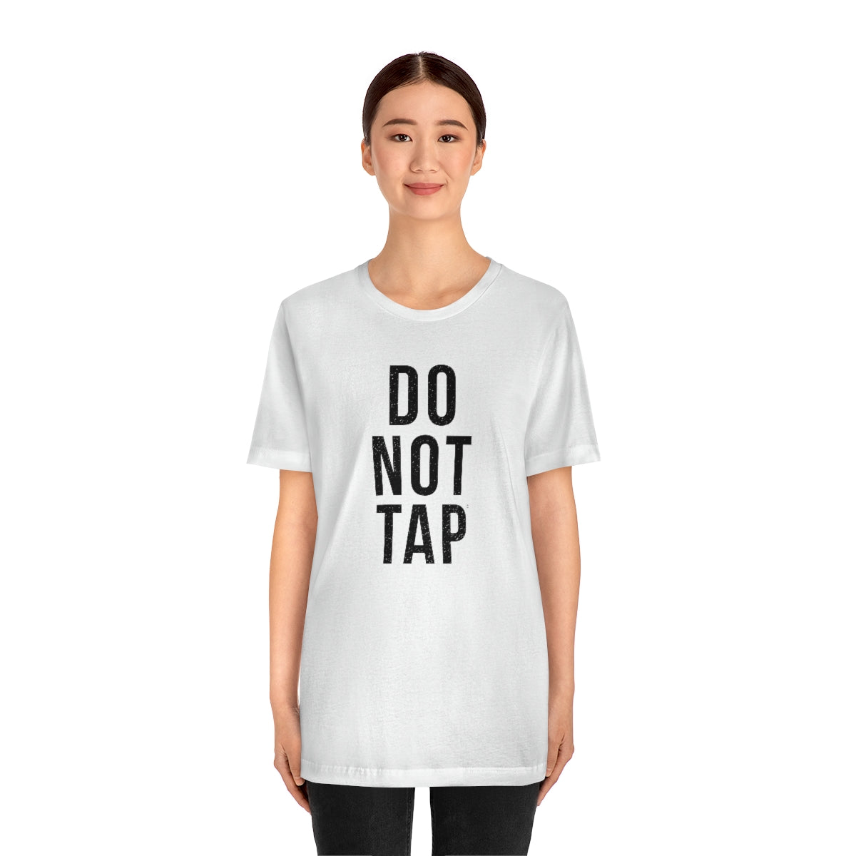 Do Not Tap® (negra) // Unisex Jersey Short Sleeve Tee