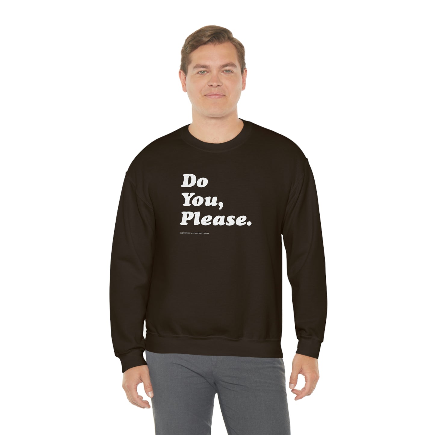 Do You, Please // Unisex Heavy Blend™ Crewneck Sweatshirt