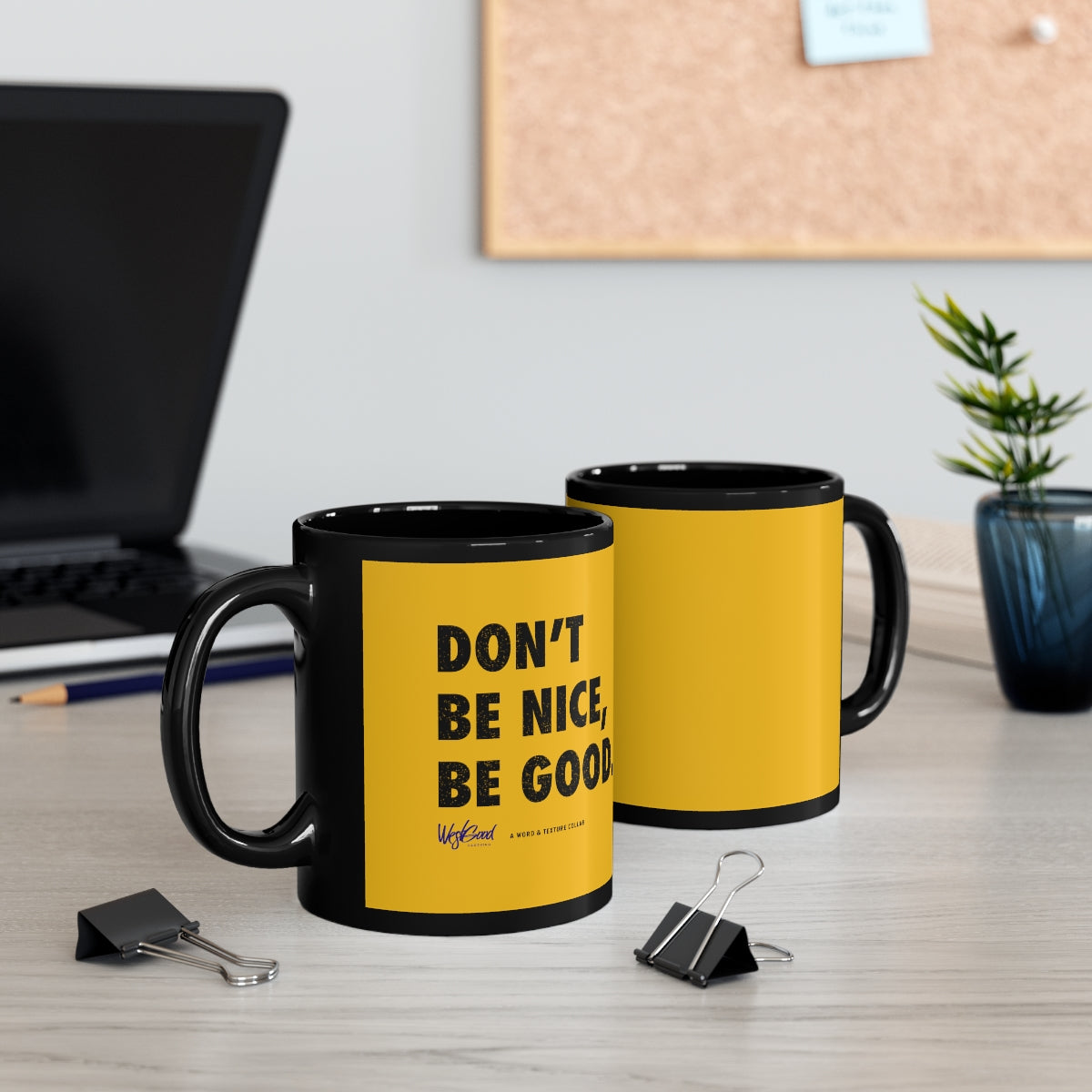 Be Good // 11oz Black & Yellow Mug