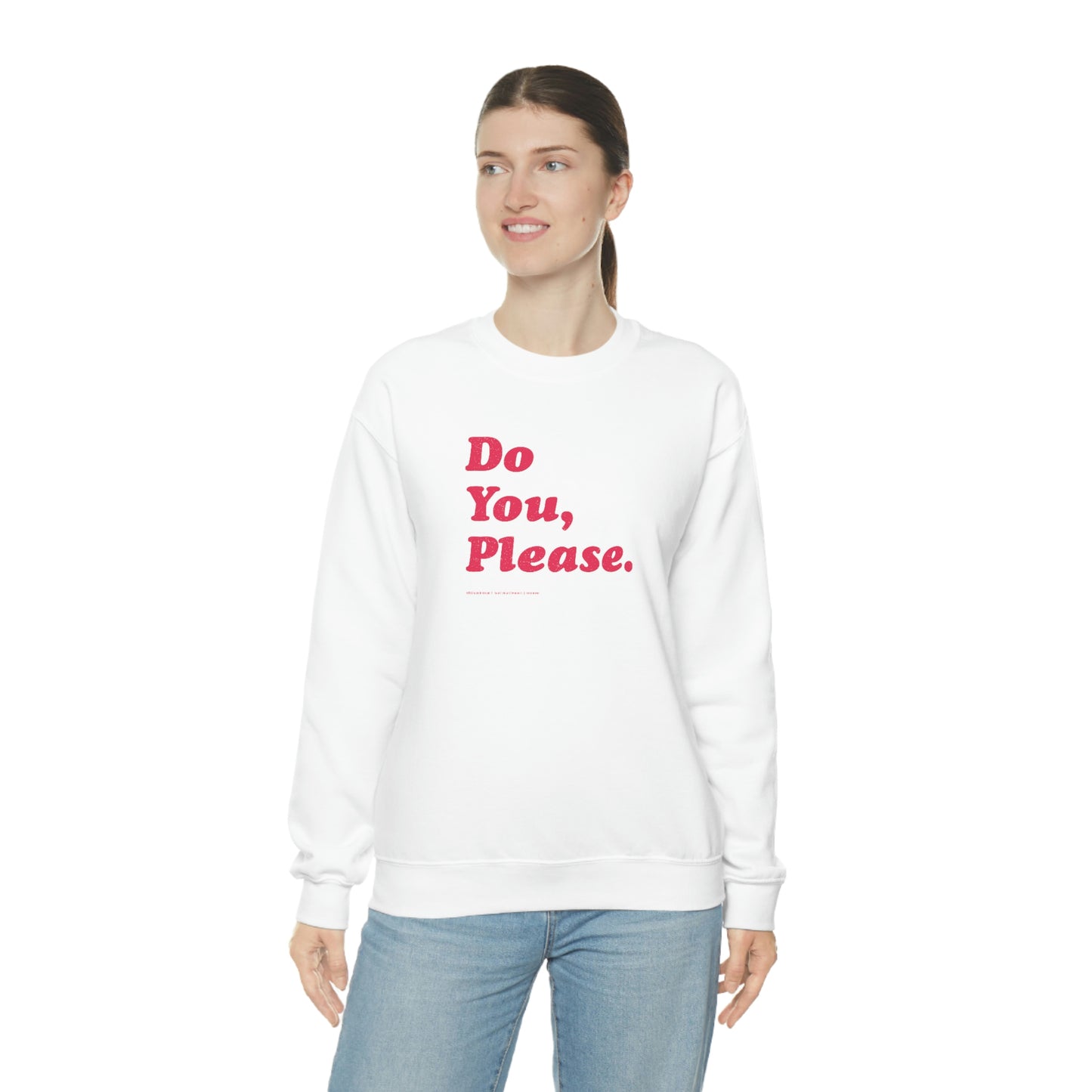 Do You, Please // Unisex Heavy Blend™ Crewneck Sweatshirt