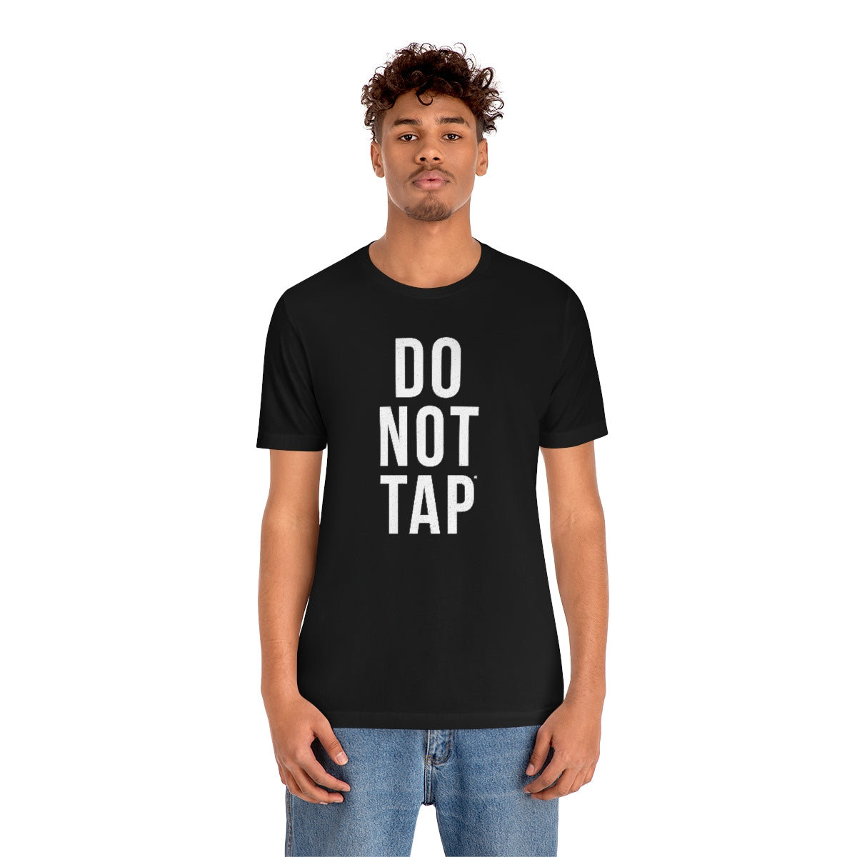 Do Not Tap® (blanca) // Unisex Jersey Short Sleeve Tee