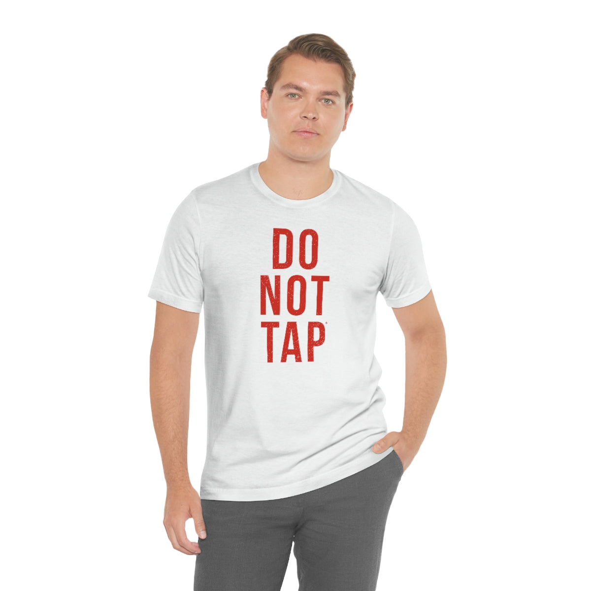 Do Not Tap® (roja) // Unisex Jersey Short Sleeve Tee