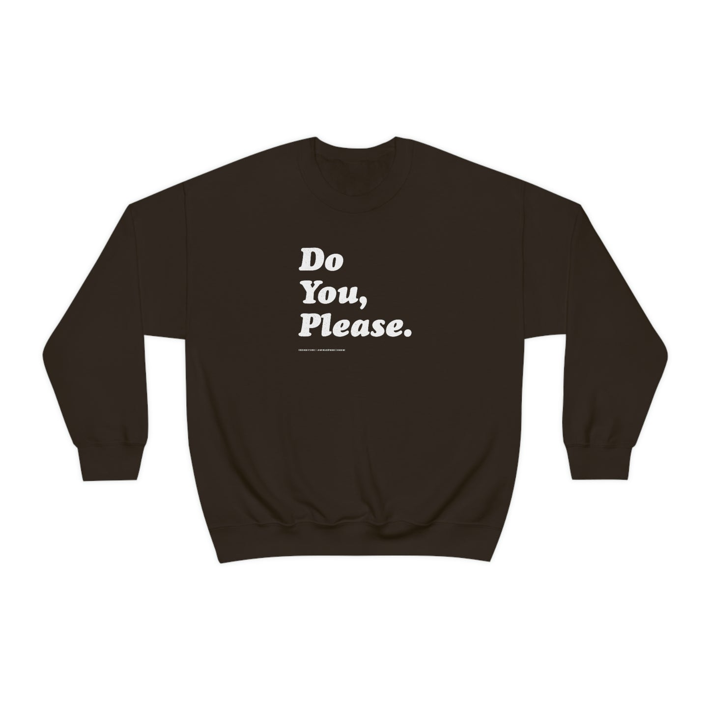 Do You, Please // Unisex Heavy Blend™ Crewneck Sweatshirt