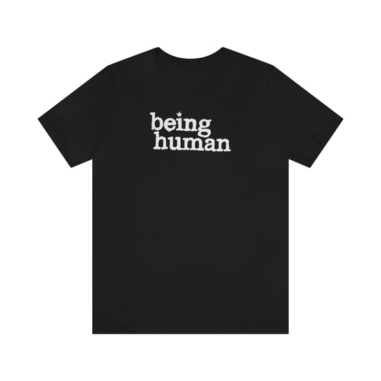 Being Human (blanca) // Unisex Jersey Short Sleeve Tee