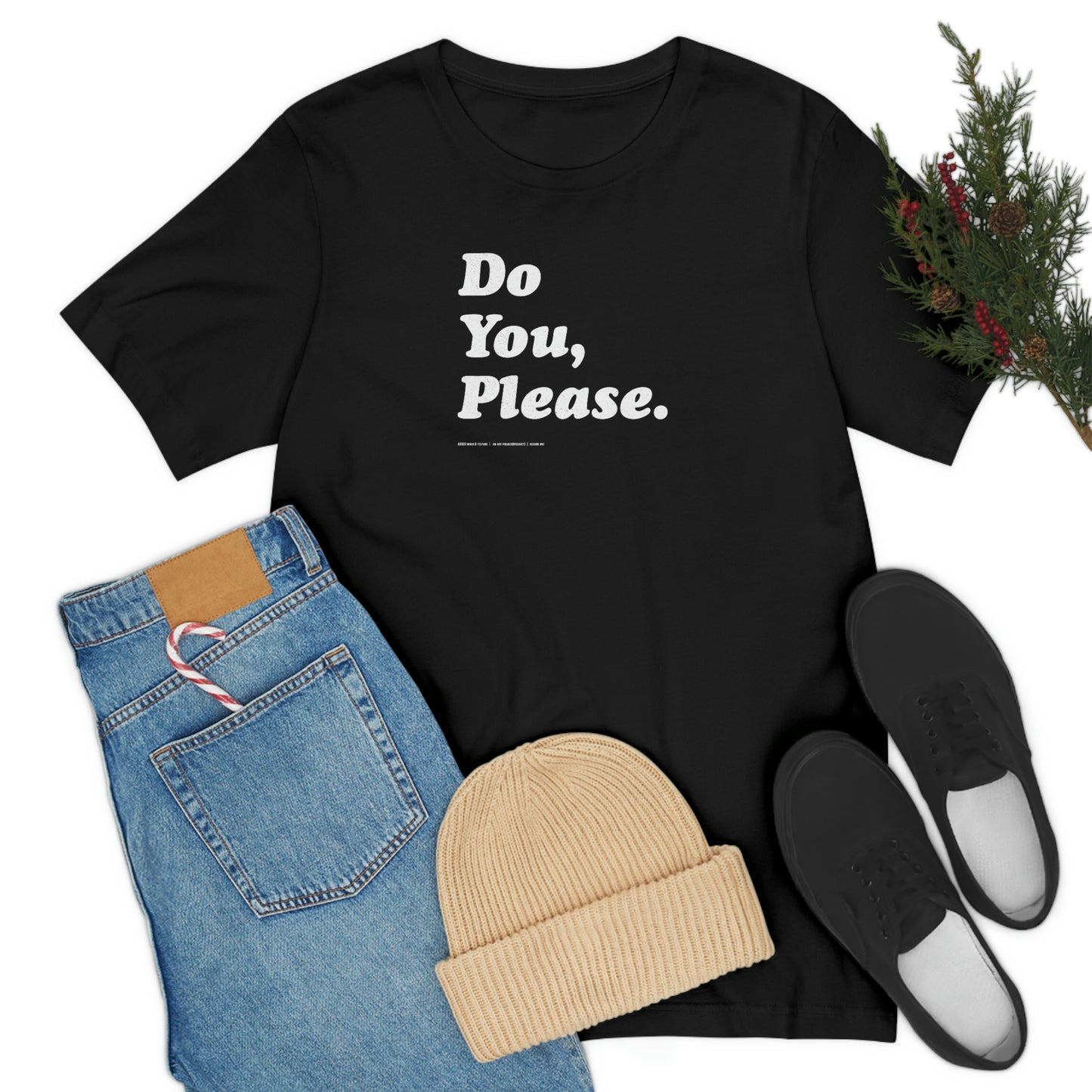 Do You, Please. // Unisex Jersey Short Sleeve Tee