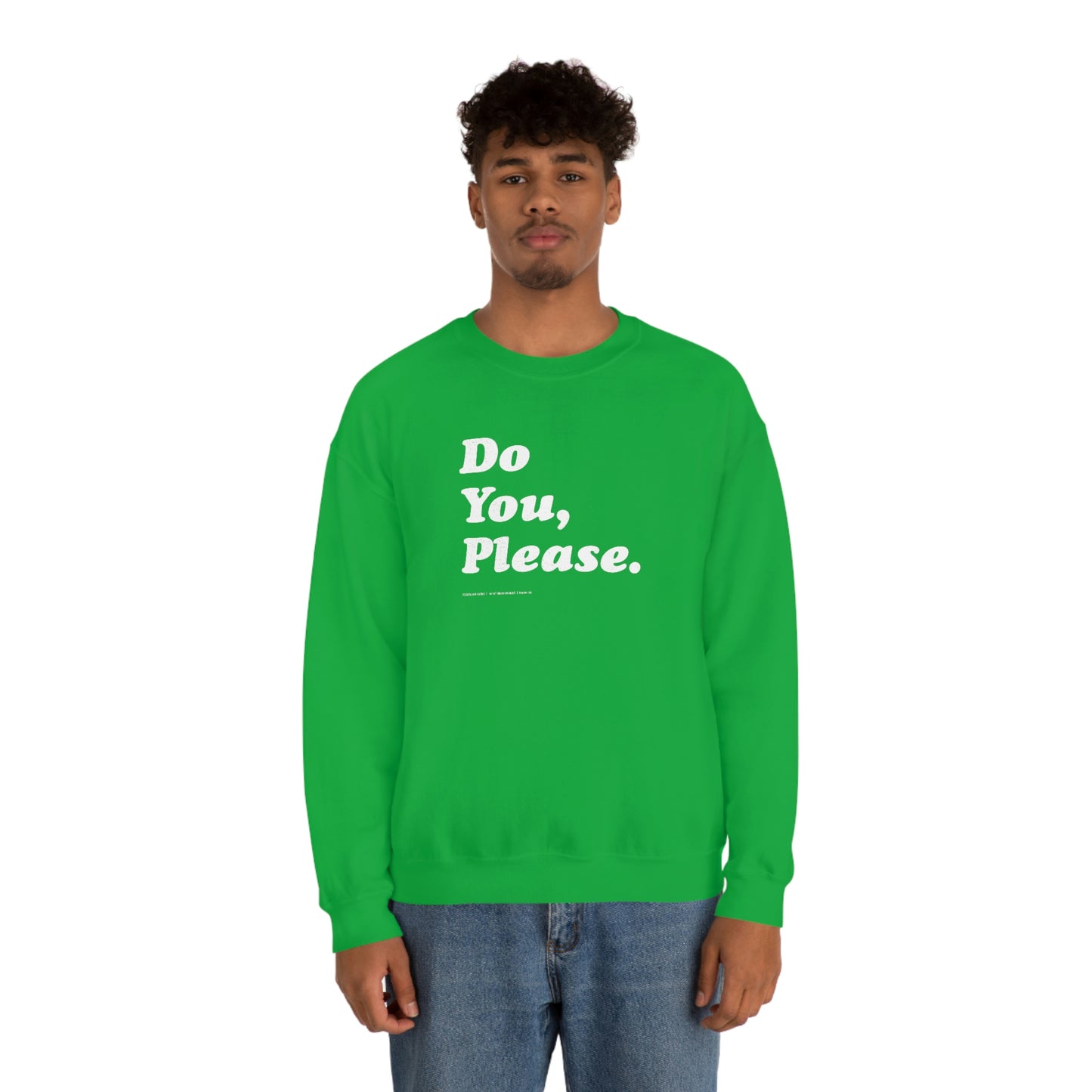 Do You, Please // Unisex Heavy Blend™ Crewneck Sweatshirt