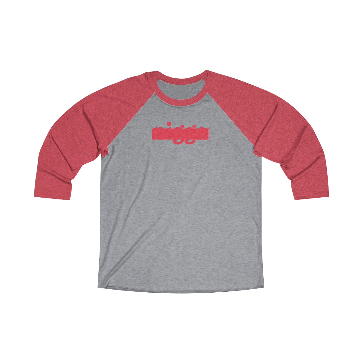 That Nigga™ // Unisex Tri-Blend 3\4 Raglan Tee