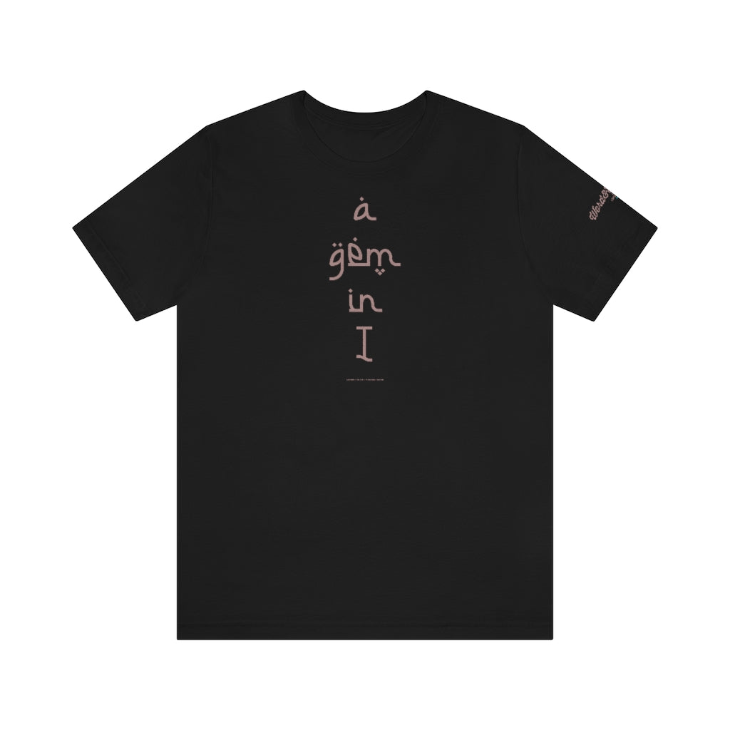 A Gem In I // S1E2 // RoseGold // Unisex Jersey Short Sleeve Tee